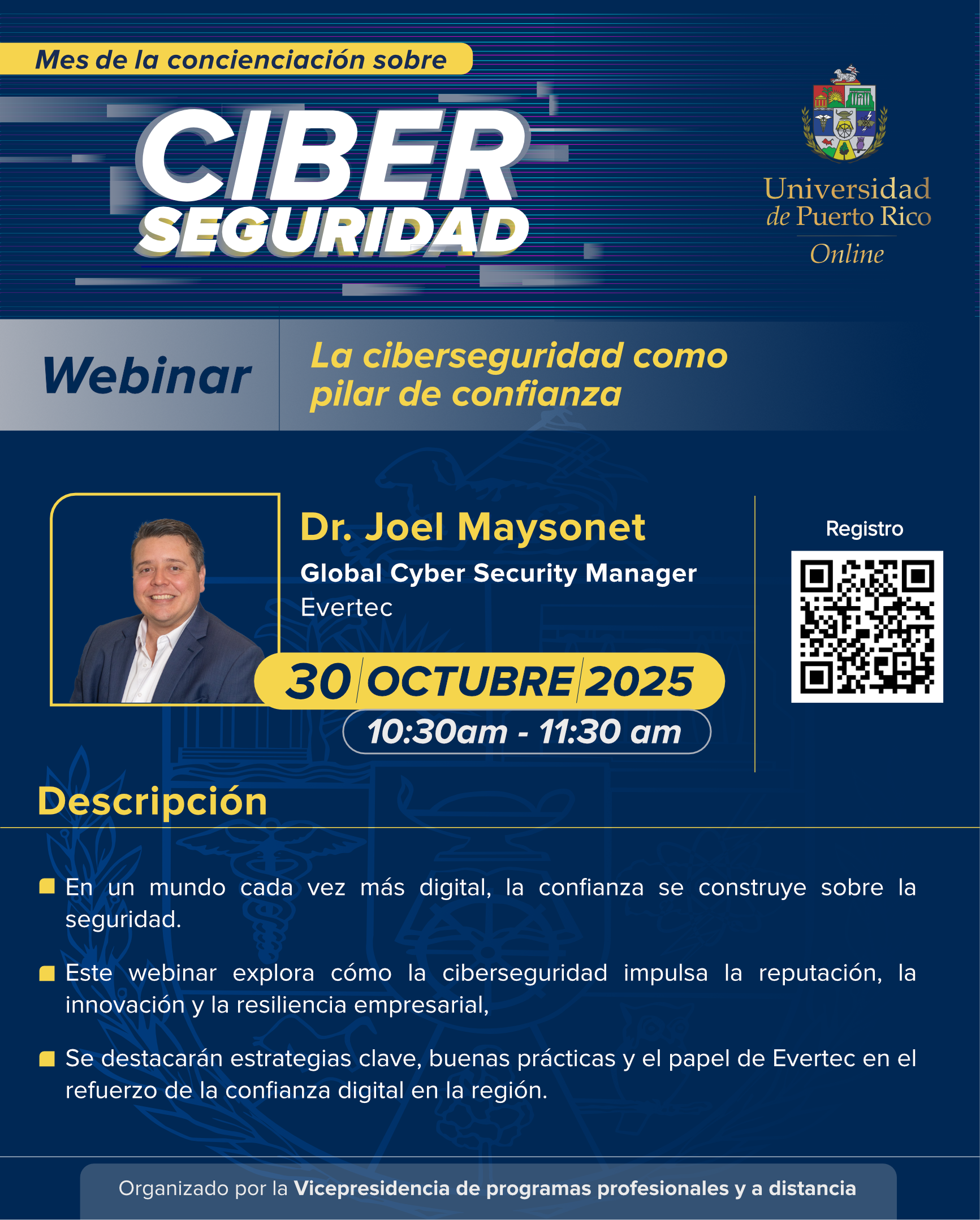 Arte individual – Evertec Arte promoción del webinar: Evertec - La ciberseguridad como pilar de confianza en empresas tecnológicas. La descripción completa se encuentra a continuación