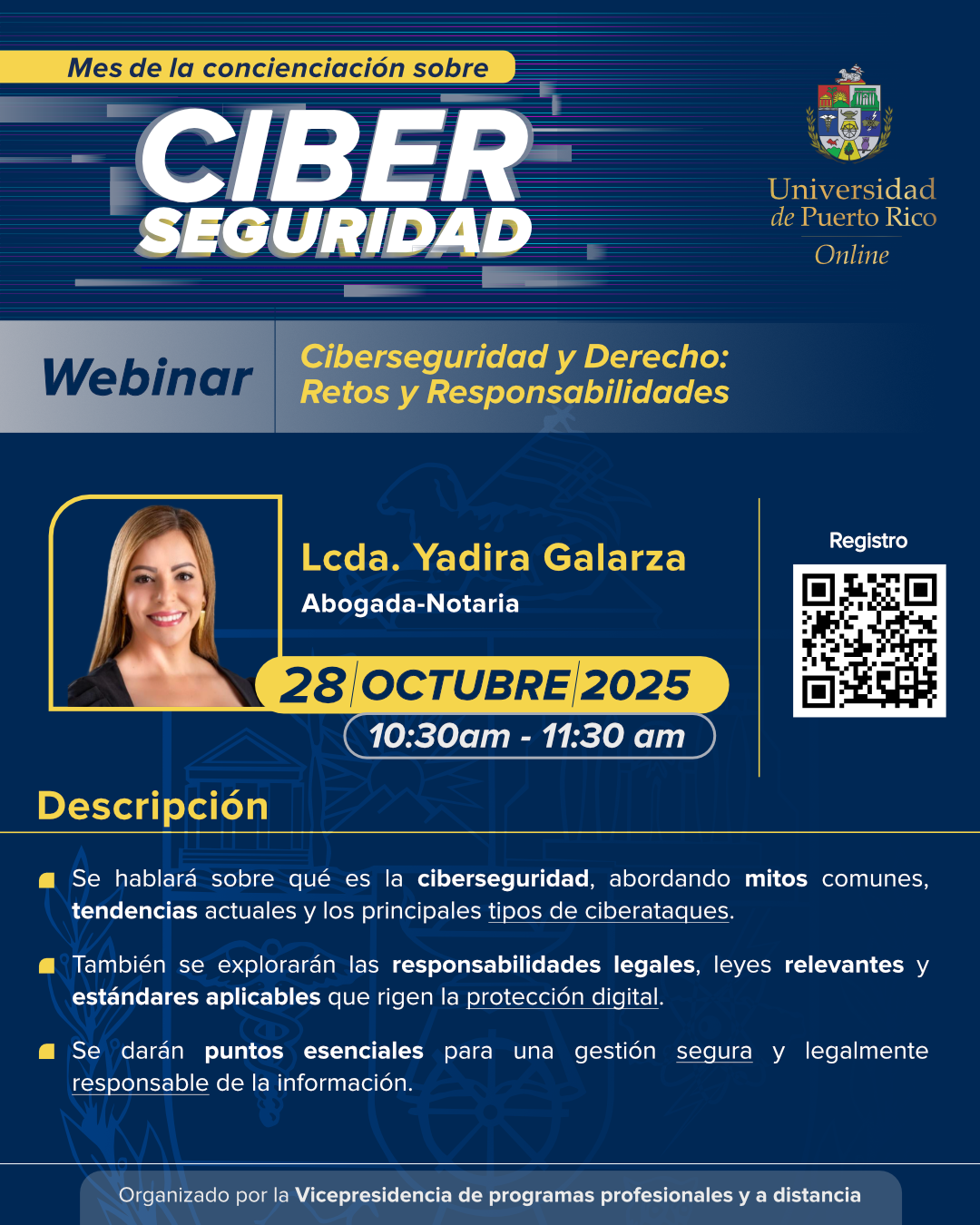 Anuncio webinar: Ciberseguridad y derecho: retos y responsabilidades. La descripción completa se encuentra a continuación