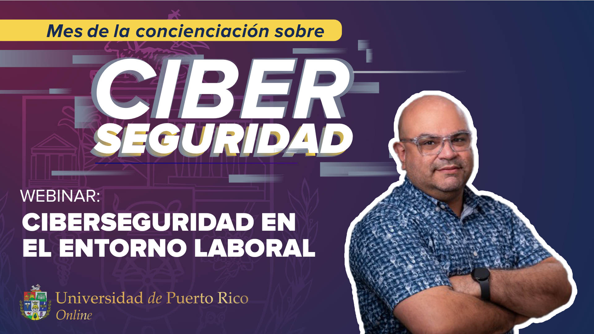 Ciberseguridd en el entorno laboral