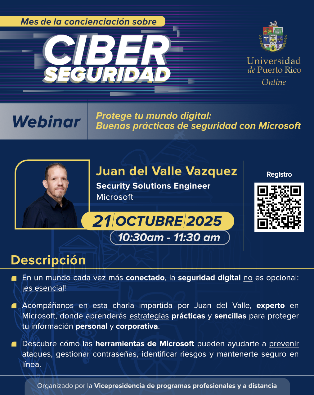 anuncio webinar: protege tu mundo digital: buenas prácticas de seguridad con Microsoft. LA descripción completa se encuentra a continuación